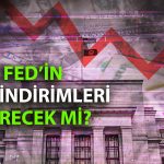 JPMorgan’dan Fed için yeni analiz: Bu yıl iki indirim yolu açık