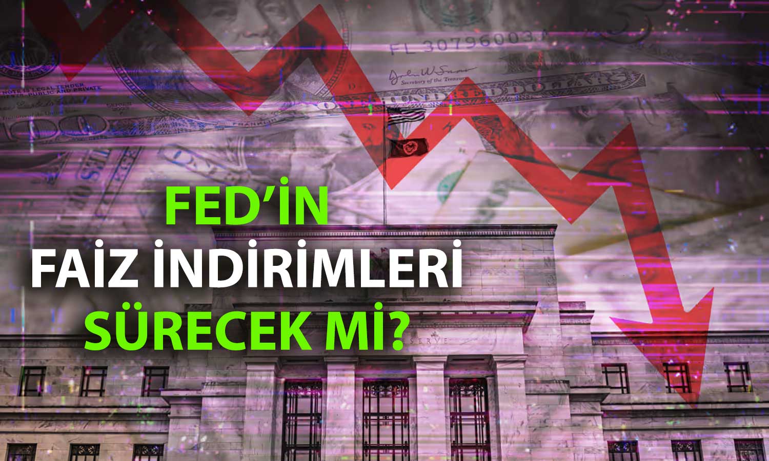 JPMorgan’dan Fed için yeni analiz: Bu yıl iki indirim yolu açık