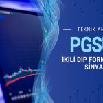 Kritik desteğe yakın: PGSUS’ta “ikili dip formasyonu” sinyali