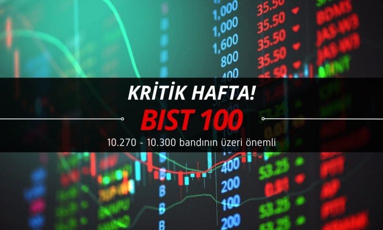Kritik haftaya girilirken BIST 100 için önemli seviyeler açıklandı