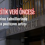 Kritik veri öncesi ABD tahvillerinde kısa pozisyon artışı