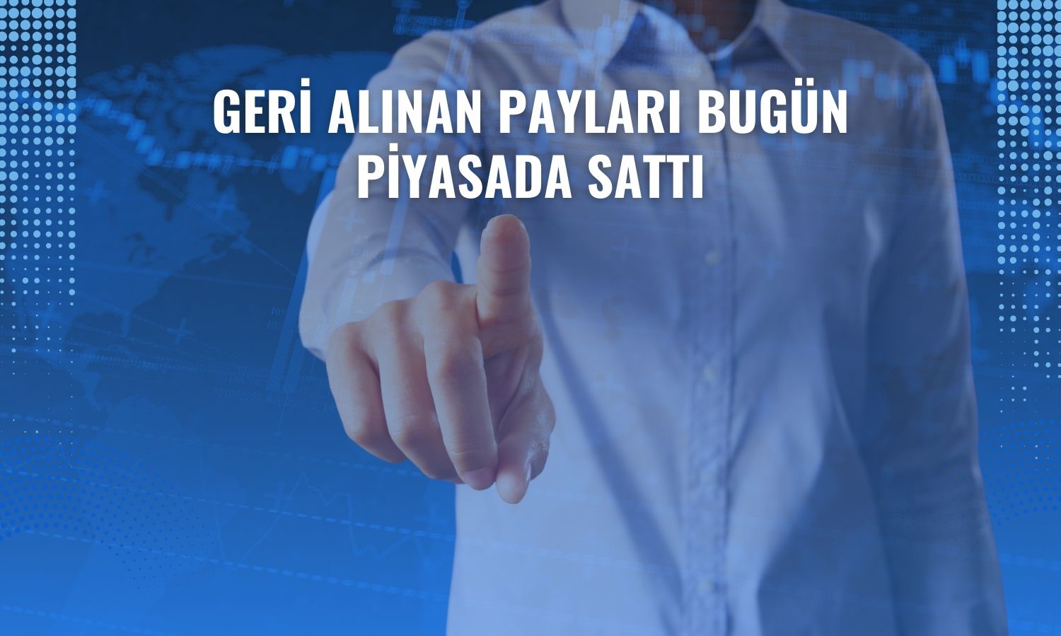 Makim Makina, geri alınan 366.107 adet payı piyasada sattı