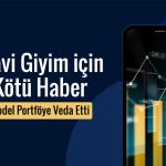 Mavi Giyim (MAVI) model portföyden çıkarıldı: Tavsiye azaldı
