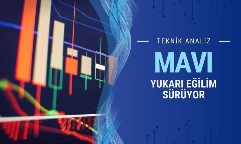 MAVI yükseliyor: Analiz dün yayımlandı, bugün teyit edildi