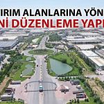 OSB’lerde altyapı zorunluluğu yönetmelikten çıktı