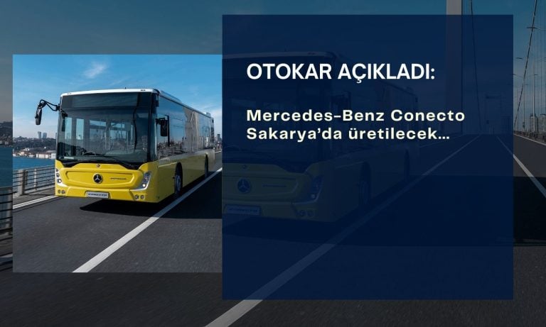 Otokar’dan (OTKAR) Daimler ve Mercedes ile üretim sözleşmesi