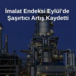 Philadelphia FED İmaat Endeksi Eylül’de şaşırttı!