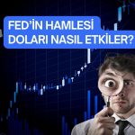 Powell’ın stratejisi doları kısa vadede 95’e çekebilir