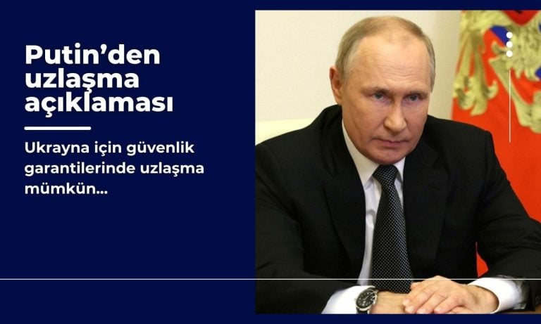 Putin: Ukrayna için güvenlik garantilerinde uzlaşma mümkün