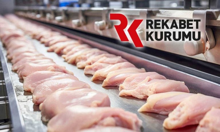 Rekabet Kurumu’ndan beyaz et sektörüne 3,7 milyar TL ceza