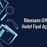 Rekor kıran RGYAS için “al” tavsiyesi: 200 TL’yi aşacak