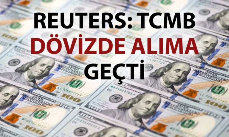 Reuters: TCMB, siyasi gerilim yatışınca döviz alımlarına geri döndü