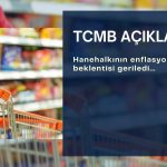 TCMB açıkladı: Vatandaşın enflasyon beklentileri geriledi