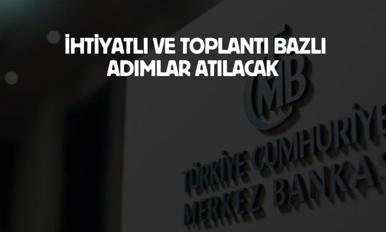 TCMB, faiz politikası için ihtiyatlı yaklaşım mesajı verdi
