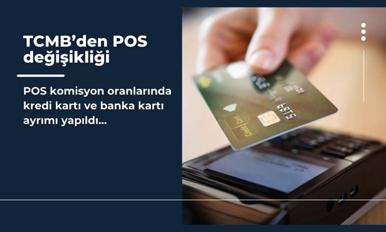 TCMB POS komisyon oranı uygulamasında değişikliğe gitti