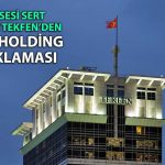 Tekfen Holding’ten Can Grubu açıklaması: Soruşturmada yokuz