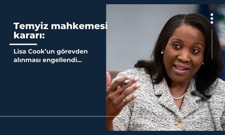 Temyiz mahkemesi Lisa Cook’un görevden alınmasını reddetti