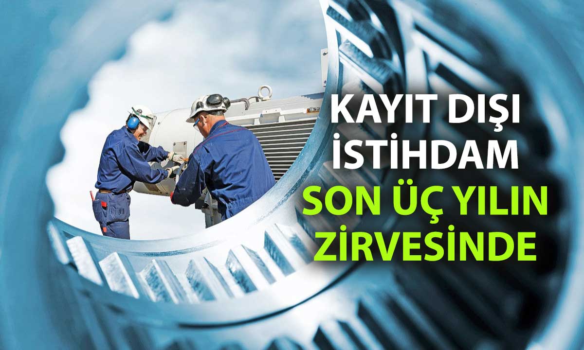 TEPAV açıkladı: Her dört çalışandan biri kayıt dışı