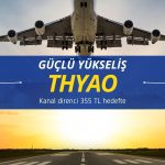 THYAO paylarında kanal direnci 355 TL hedefte