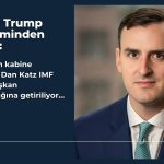 Trump yönetiminden IMF’ye üst düzey atama: Dan Katz