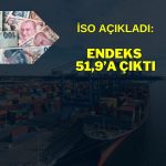 Türk ihracatı 20 aydır kesintisiz güçleniyor!