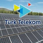 Türk Telekom GES projesi için Çin’den 120 milyon euro kredi aldı