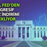 UBS, Fed’den 2026 ilk çeyrek için faiz indirimi beklentisini paylaştı
