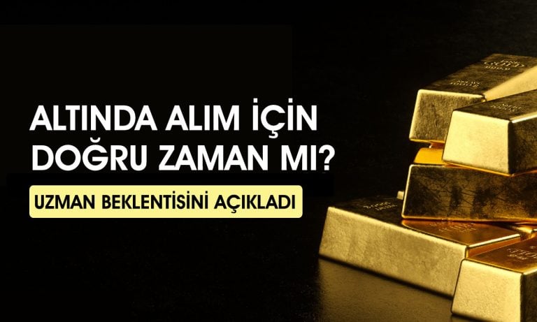 Uzman altın için “son fırsat” dedi: Fiyat beklentileri ne?