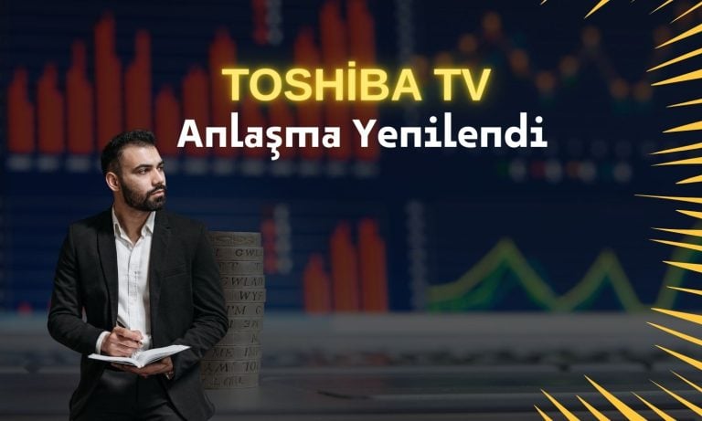Vestel, Toshiba TV lisansını 5 yıl daha uzattı