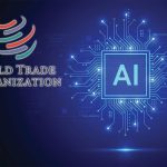 WTO: Yapay zeka ekonomide büyük fırsat ve risk barındırıyor