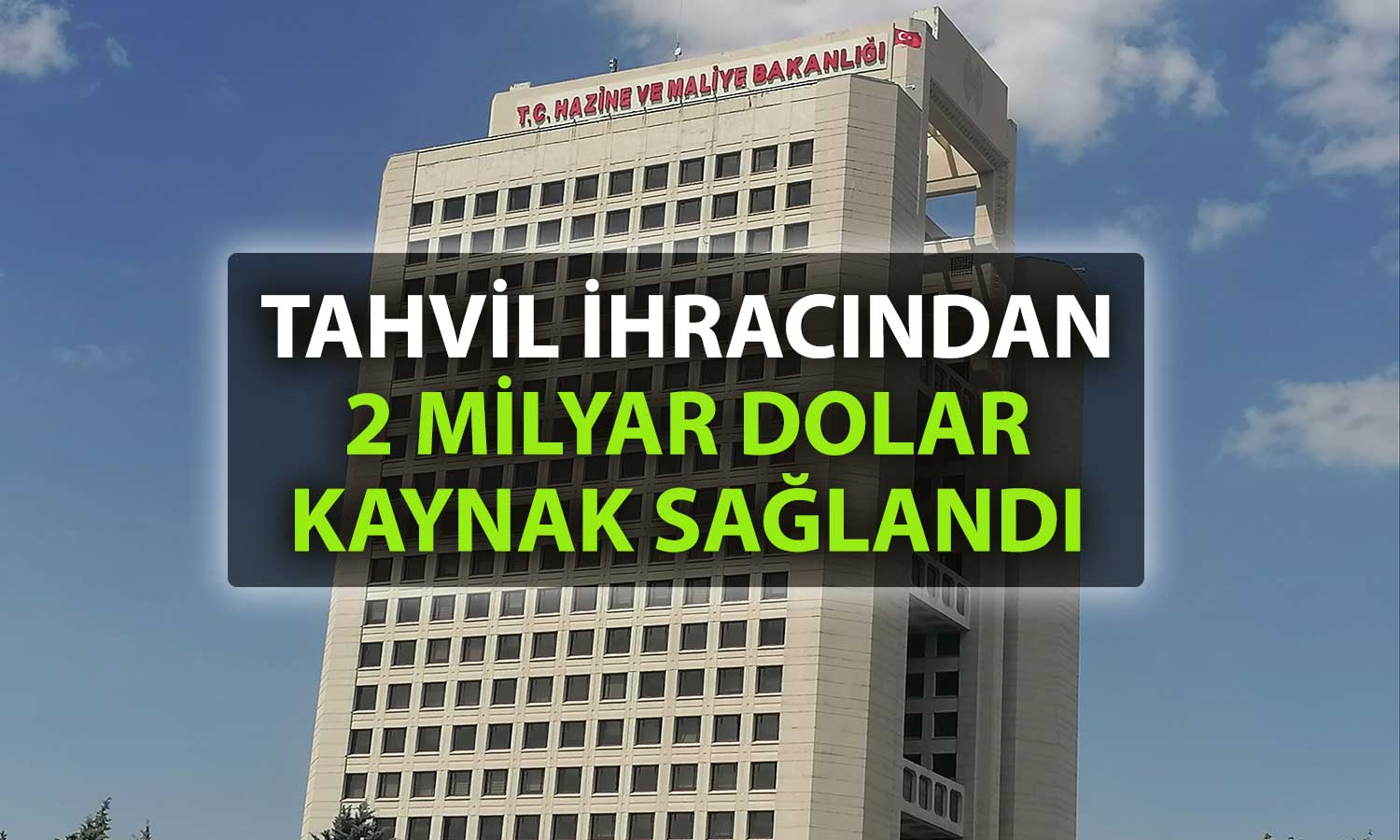 Yabancı yatırımcıdan Türk tahviline yoğun ilgi: Talep 6 milyar dolar