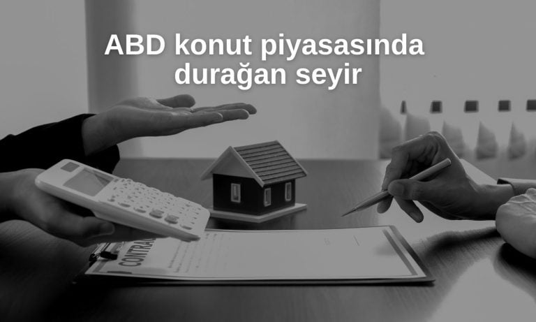 ABD bekleyen konut satışlarında olumsuz sürpriz