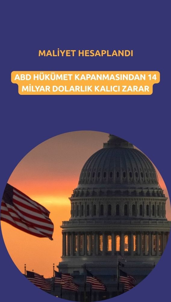 ABD hükümet kapanması ekonomiye 14 milyar dolara mal olabilir
