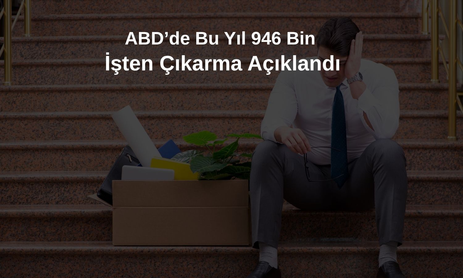 ABD işten çıkarmaları Eylül’de gerilerken genel tablo farklı!