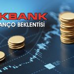 Akbank (AKBNK) için üçüncü çeyrek kar tahmini açıklandı
