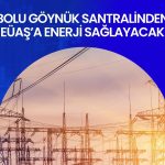 Aksa Enerji’den EÜAŞ’a 2029’a kadar elektrik satış garantisi