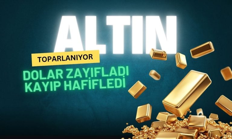 Altın fiyatları doların zayıflamasıyla kayıplarını telafi ediyor