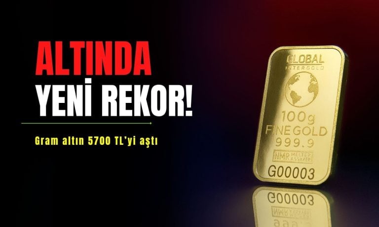 Altın rekor sonrası sakin: Gram 5700 TL’nin üstünü gördü