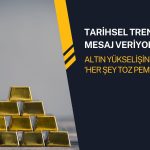 Altın rekora yakın: Tarihsel trend ne mesaj veriyor?