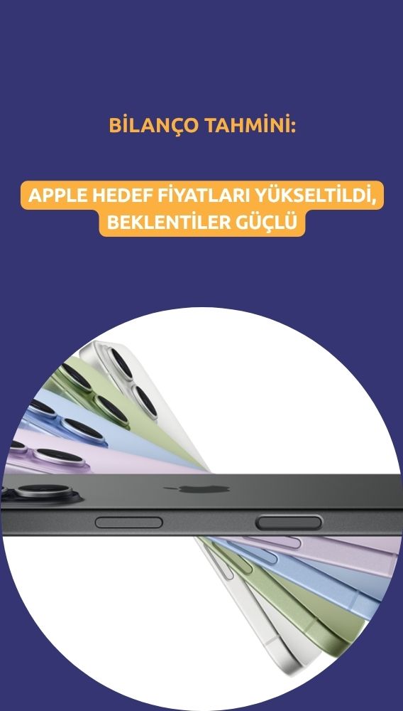 Apple için hedef fiyatlar yükseldi: Analistler iyimser