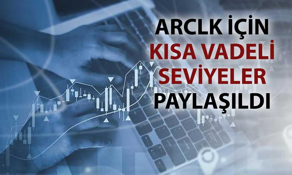 ARCLK’te düzeltme bitiyor mu? Yatırımcıya “AL” sinyali
