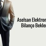 Aselsan Elektronik (ASELS) 3Ç25 bilanço tahmini