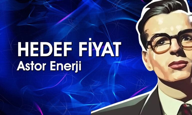 ASTOR için aracı kurum beklentileri: 5 farklı hedef fiyat