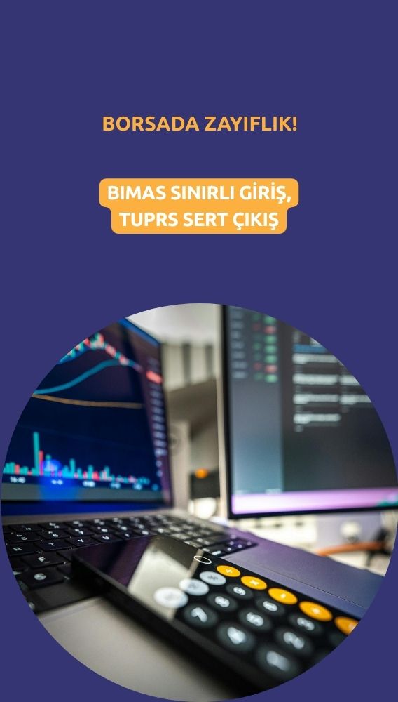 Tüpraş (TUPRS) paylarından sert çıkış: BIMAS para girişi