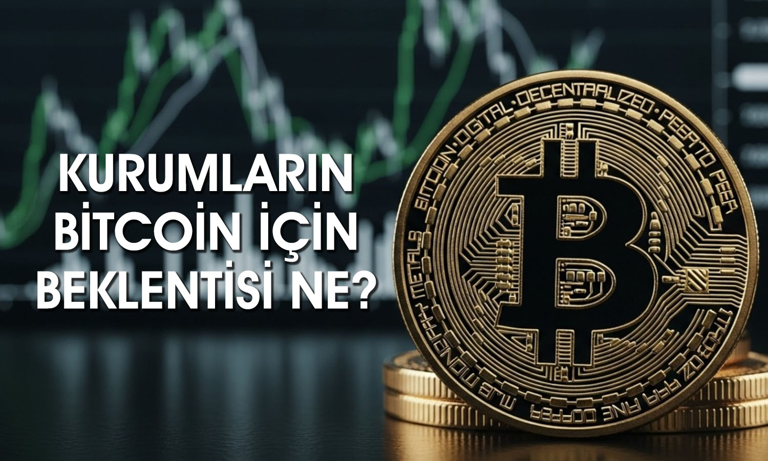 Bitcoin için yıl sonu hedefleri ne: 200 bin dolara ulaşacak mı?