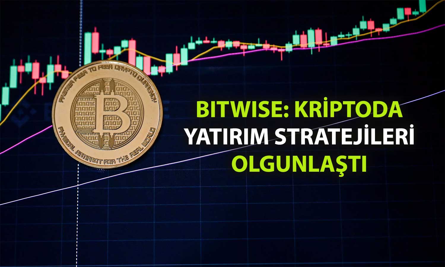 Bitwise: Kurumsal yatırımcılar kriptoda temel analize döndü