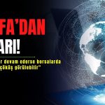 BofA’dan uyarı: Borsalarda yeni bir çöküş görülebilir