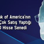 BofA’dan YKBNK ve EKGYO paylarında yüklü satış