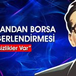 Borsa neden düşüyor? Uzman katalizörlere işaret etti