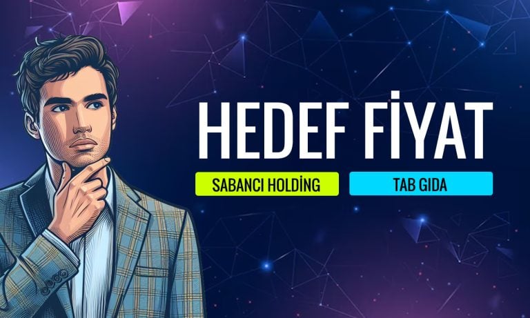Borsa yükselirken SAHOL ve TABGD için hedef fiyat açıklandı